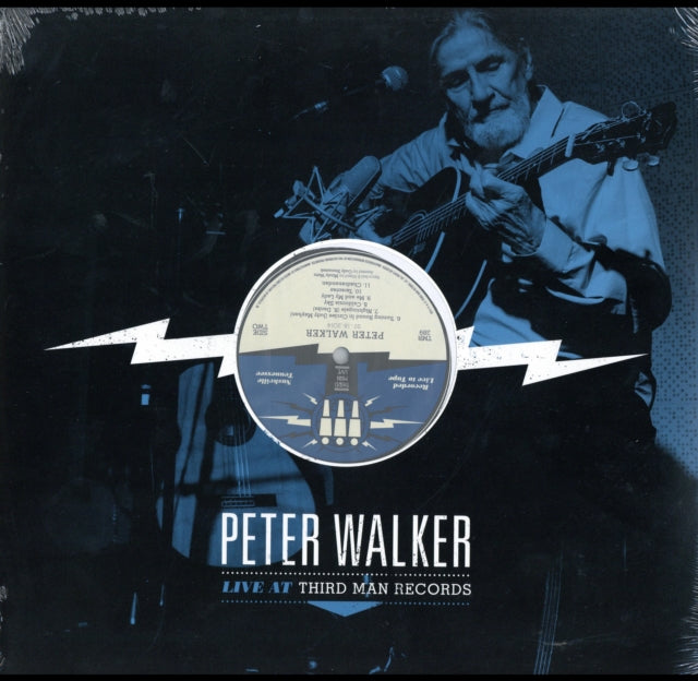 WALKER, PETER | LIVE AT THIRD MAN | VINYL RECORD (LP)