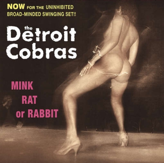 DETROIT COBRAS | MINK RAT OR RABBIT | VINYL RECORD (LP)