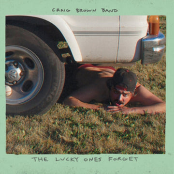 CRAIG BROWN BAND | LUCKY ONES FORGET | VINYL RECORD (LP)