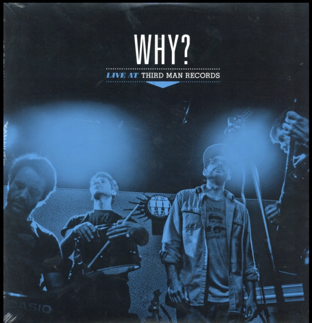 WHY? | LIVE AT THIRD MAN RECORDS | VINYL RECORD (LP)