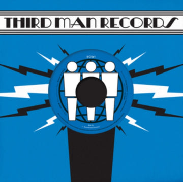 POW! | LIVE A THIRD MAN RECORDS | 7IN VINYL