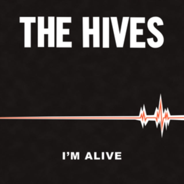 HIVES | I'M ALIVE B/W GOOD SAMARITAN | 7IN VINYL