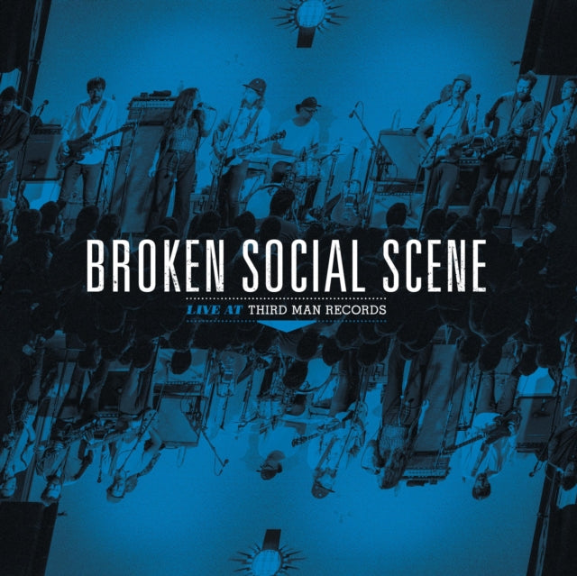 BROKEN SOCIAL SCENE | BROKEN SOCIAL SCENE LIVE AT THIRD MAN RECORDS | VINYL RECORD (LP)