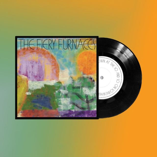 FIERY FURNACES | DOWN AT THE SO & SO ON SOMEWHERE (FIRST NEW MUSIC IN ALMOST 10 YEARS) | 7IN VINYL