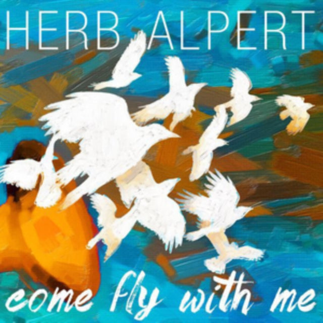 ALPERT, HERB | COME FLY WITH ME | VINYL RECORD (LP)