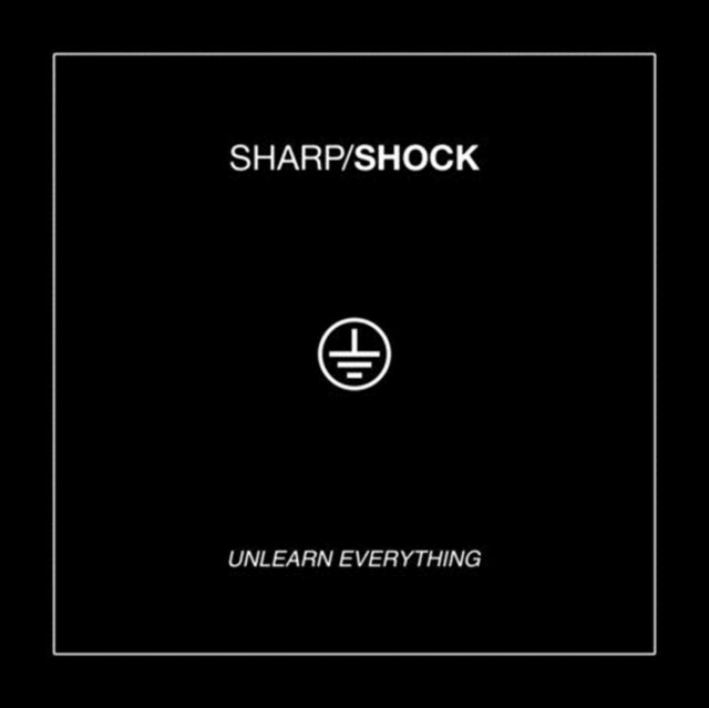 SHARP SHOCK | UNLEARN EVERYTHING | VINYL RECORD (LP)