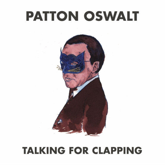 OSWALT, PATTON | TALKING FOR CLAPPING | VINYL RECORD (LP)