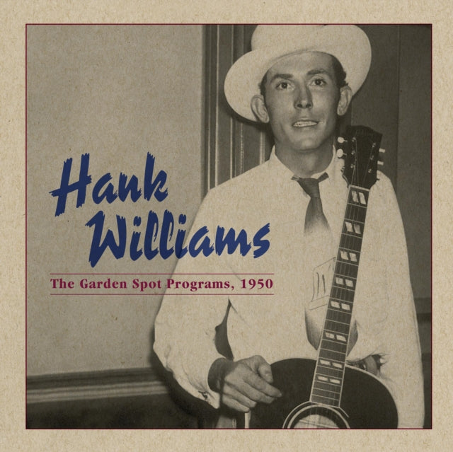 WILLIAMS, HANK | GARDEN SPOT PROGRAMS 1950 | VINYL RECORD (LP)