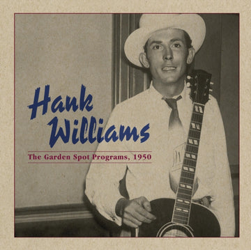 WILLIAMS, HANK | GARDEN SPOT PROGRAMS 1950 | VINYL RECORD (LP)
