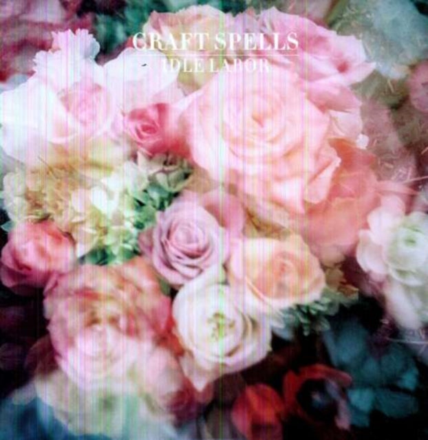 CRAFT SPELLS | IDLE LABOR | VINYL RECORD (LP)