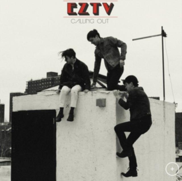 EZTV | CALLING OUT | CD