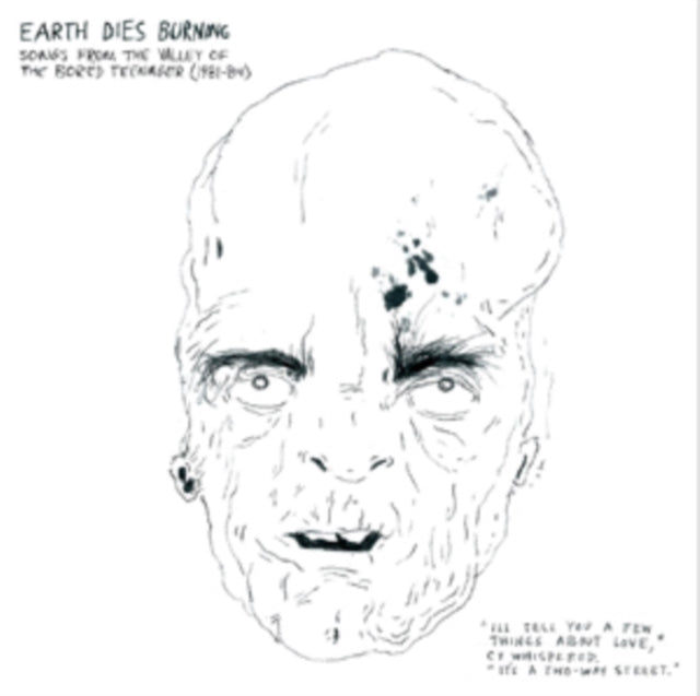 EARTH DIES BURNING | SONGS FROM THE VALLEY OF THE BORED TEENAGER | VINYL RECORD (LP)