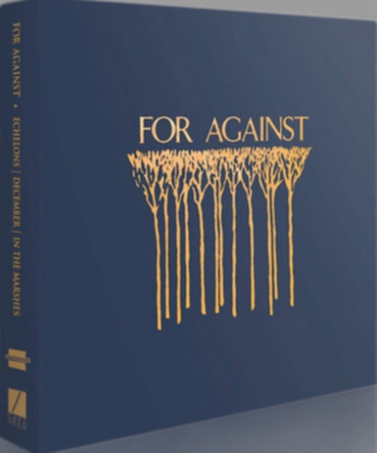 FOR AGAINST | FOR AGAINST 3XLP SET: ECHELONS DECEMBER IN THE MARSHES | VINYL RECORD (LP)