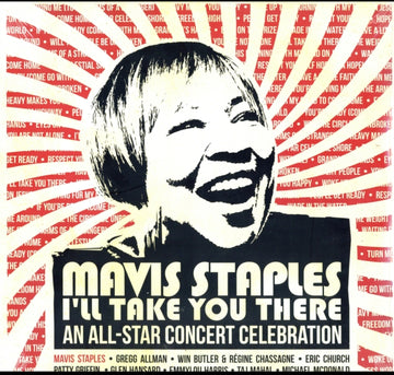 MAVIS STAPLES I'LL TAKE YOU THERE: AN ALL STAR CONCERT CELEBRATION | VINYL RECORD (LP)