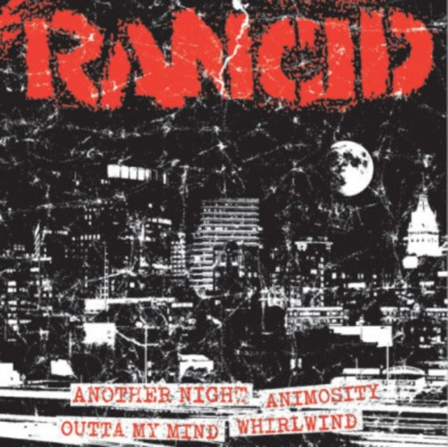 RANCID | ANOTHER NIGHT+ANIMOSITY / OUTTA MY MIND+WHIRLWIND | 7IN VINYL