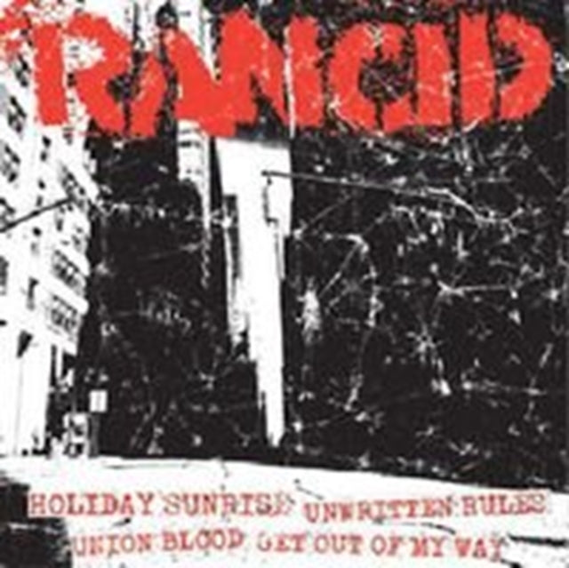 RANCID | HOL SUNRISE+UNWRITTEN RULES/UNION BLOOD+GET OUT OF | 7IN VINYL