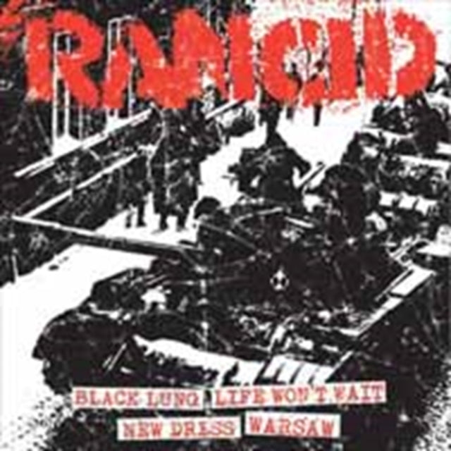 RANCID | BLACK LUNG + LIFE WONâ€™T WAIT / NEW DRESS + WARSAW | 7IN VINYL