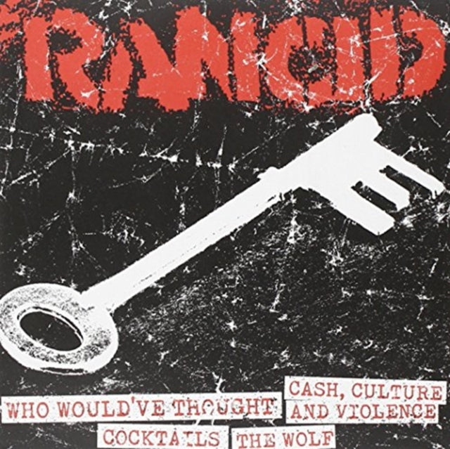 RANCID | WHO WOULDâ€™VE+CASH CULT & VIOLENCE/COCKTAILS+WOLF | 7IN VINYL