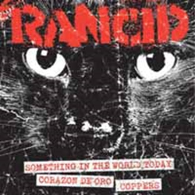 RANCID | SOMETHING IN WORLD TODAY+CORAZON DE ORO/COPPERS | 7IN VINYL