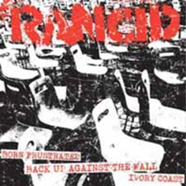 RANCID | BORN FRUSTRATED/BACK UP AGAINST WALL+IVORY COAST | 7IN VINYL