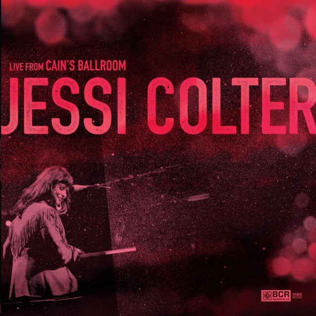 COLTER, JESSI | LIVE FROM CAIN'S BALLROOM | VINYL RECORD (LP)