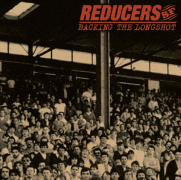 REDUCERS S.F. | BACKING THE LONGSHOT | VINYL RECORD (LP)