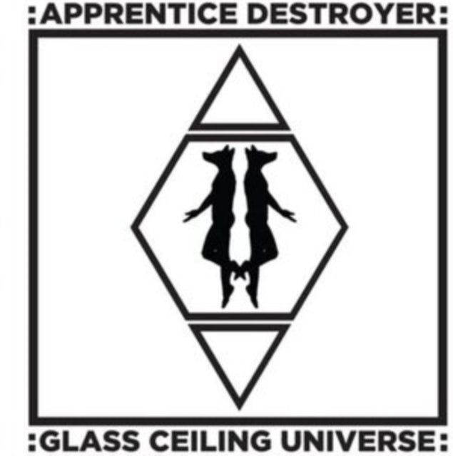APPRENTICE DESTROYER | GLASS CEILING UNIVERSE | VINYL RECORD (LP)