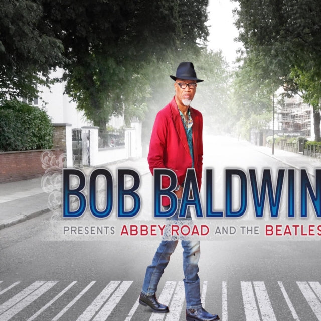 BALDWIN, BOB | BOB BALDWIN PRESENTS ABBEY ROAD & THE BEATLES | VINYL RECORD (LP)