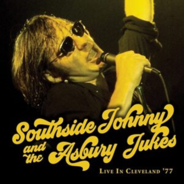 SOUTHSIDE JOHNNY & THE ASBURY JUKES | LIVE IN CLEVELAND '77 (2LP) | VINYL RECORD (LP)