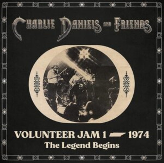DANIELS, CHARLIE & FRIENDS | VOLUNTEER JAM 1 â€“ 1974: THE LEGEND BEGINS (2LP) | VINYL RECORD (LP)