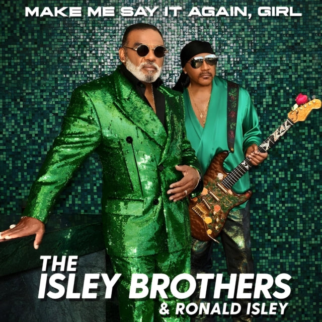 ISLEY BROTHERS | MAKE ME SAY IT AGAIN, GIRL (2LP) | VINYL RECORD (LP)