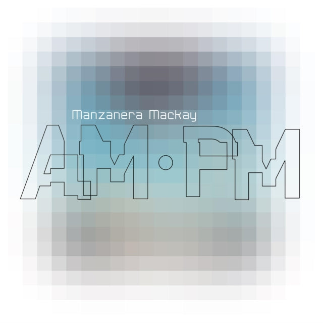 MANZANERA, PHIL & ANDY MACKAY | MANZANERA MACKAY AM.PM | VINYL RECORD (LP)