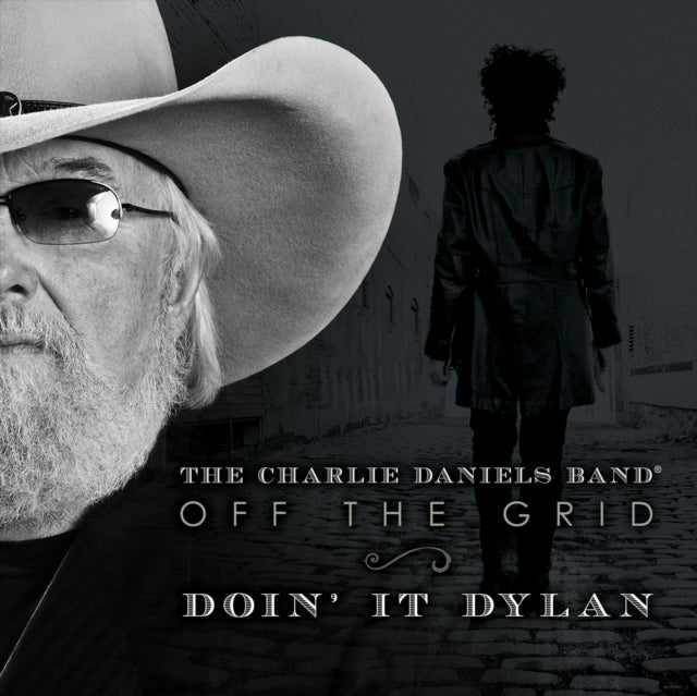 DANIELS, CHARLIE | OFF THE GRID-DOIN' IT DYLAN | VINYL RECORD (LP)