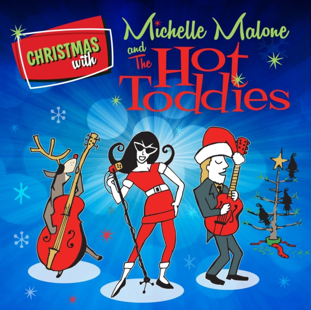 MALONE, MICHELLE | CHRISTMAS WITH MICHELLE MALONE & THE HOT TODDIES | CD