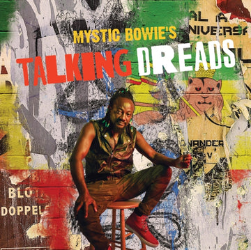 MYSTIC BOWIE | MYSTIC BOWIE'S TALKING DREADS | VINYL RECORD (LP)
