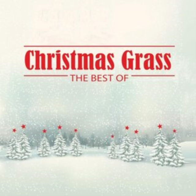 VARIOUS ARTISTS | CHRISTMAS GRASS: THE BEST OF (GREEN VINYL) | VINYL RECORD (LP)