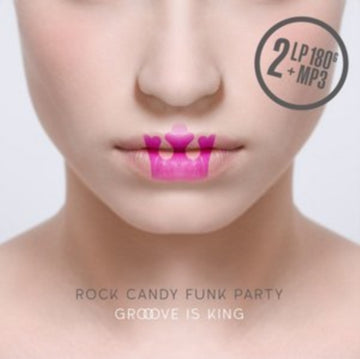 ROCK CANDY FUNK PARTY | GROOVE IS KING (LTD EDITION) | VINYL RECORD (LP)