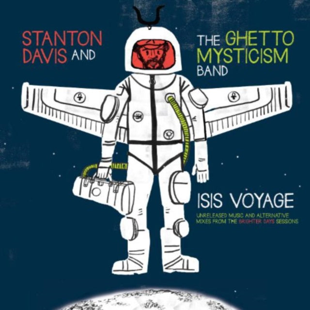 DAVIS, STANTON GHETTO MYSTICISM | ISIS VOYAGE (UNRELEASED MUSIC & ALTERNATIVE MIXES FROM THE BRIGHTER DAYS SESSIONS) | VINYL RECORD (LP)