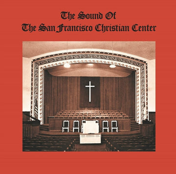 SAN FRANSICO CHRISTIAN CENTER CHOIR | SOUND OF THE SAN FRANCISCO CHRISTIAN CENTER | VINYL RECORD (LP)