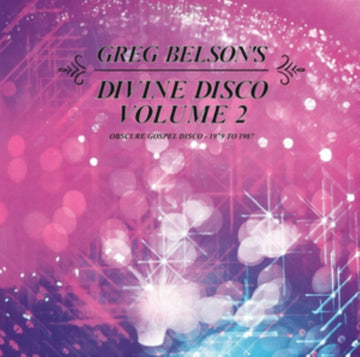 VARIOUS ARTISTS | GREG BELSON'S DIVINE DISCO V.2: OBSCURE GOSPEL DISCO 1979 TO 1987 | VINYL RECORD (LP)
