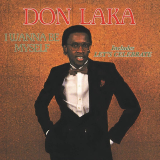 LAKA, DON | I WANNA BE MYSELF | VINYL RECORD (LP)