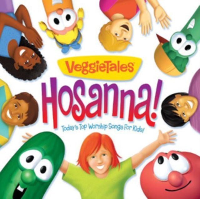 VEGGIETALES | HOSANNA: TODAY'S TOP WORSHIP SONGS FOR KIDS | CD