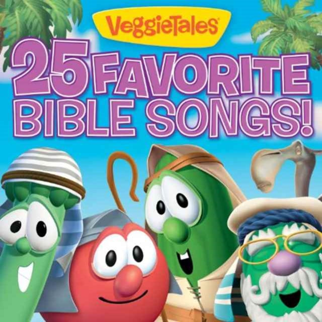 VEGGIETALES | 25 FAVORITE BIBLE SONGS | CD