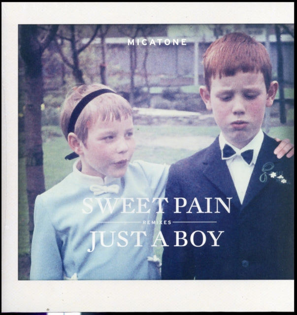 MICATONE | SWEET PAIN/JUST A BOY REMIXES | 12IN VINYL