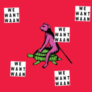 WE WANT WAAN | VINYL RECORD (LP)
