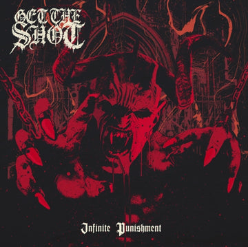 GET THE SHOT | INFINITE PUNISHMENT | VINYL RECORD (LP)
