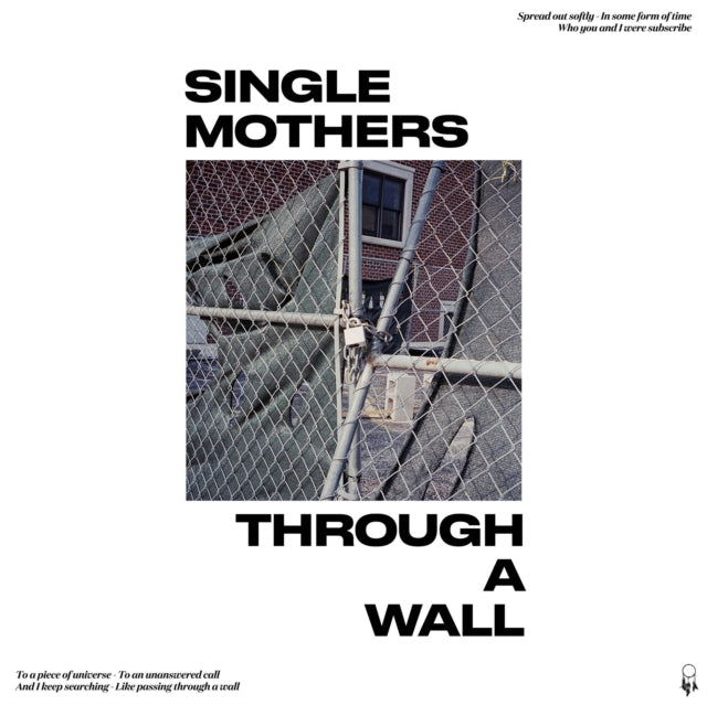 SINGLE MOTHERS | THROUGH A WALL | VINYL RECORD (LP)