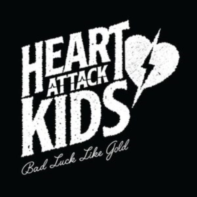 HEART ATTACK KIDS | BAD LUCK LIKE GOLD | VINYL RECORD (LP)