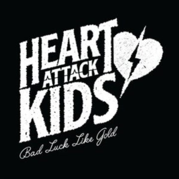 HEART ATTACK KIDS | BAD LUCK LIKE GOLD | VINYL RECORD (LP)