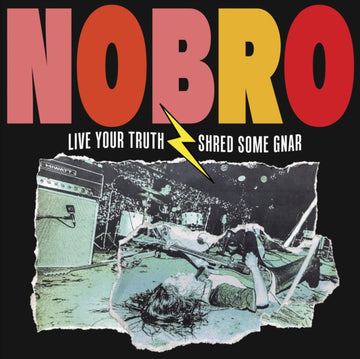 NOBRO | LIVE YOUR TRUTH SHRED SOME GNAR | VINYL RECORD (LP)